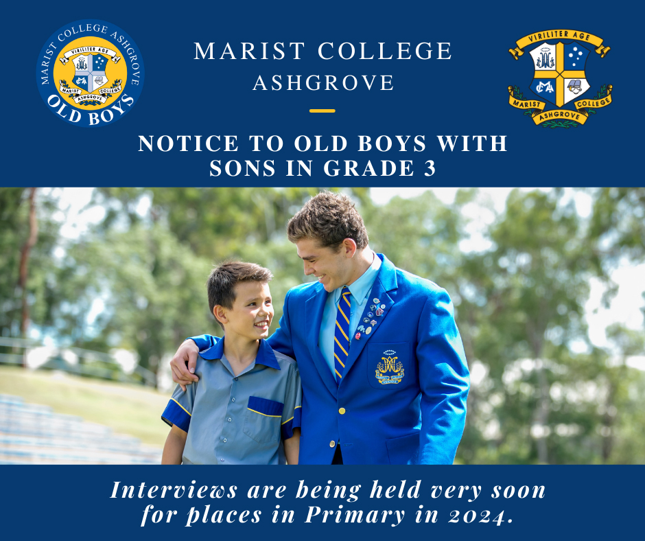 You are currently viewing Notice to Old Boys with Sons in Grade 3
