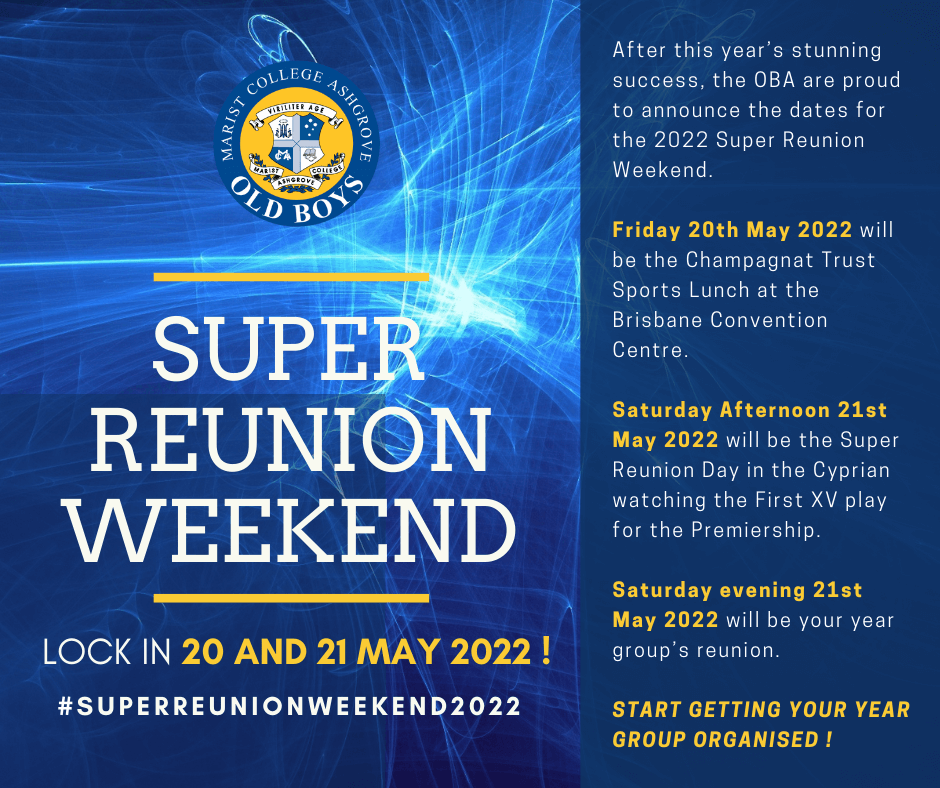 You are currently viewing Super Reunion Weekend – 20 -21 May 2022