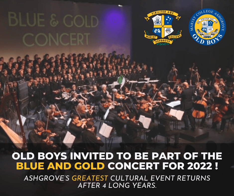 Read more about the article Old Boys Invited to be Part of the Blue and Gold Concert 2022