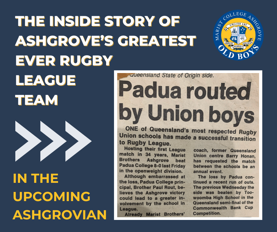You are currently viewing The Inside Story of Ashgrove’s Greatest Ever Rugby Team