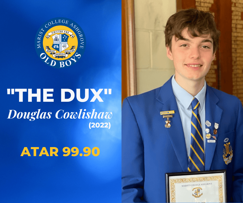 You are currently viewing “The Dux” – Douglas Cowlishaw (2022)