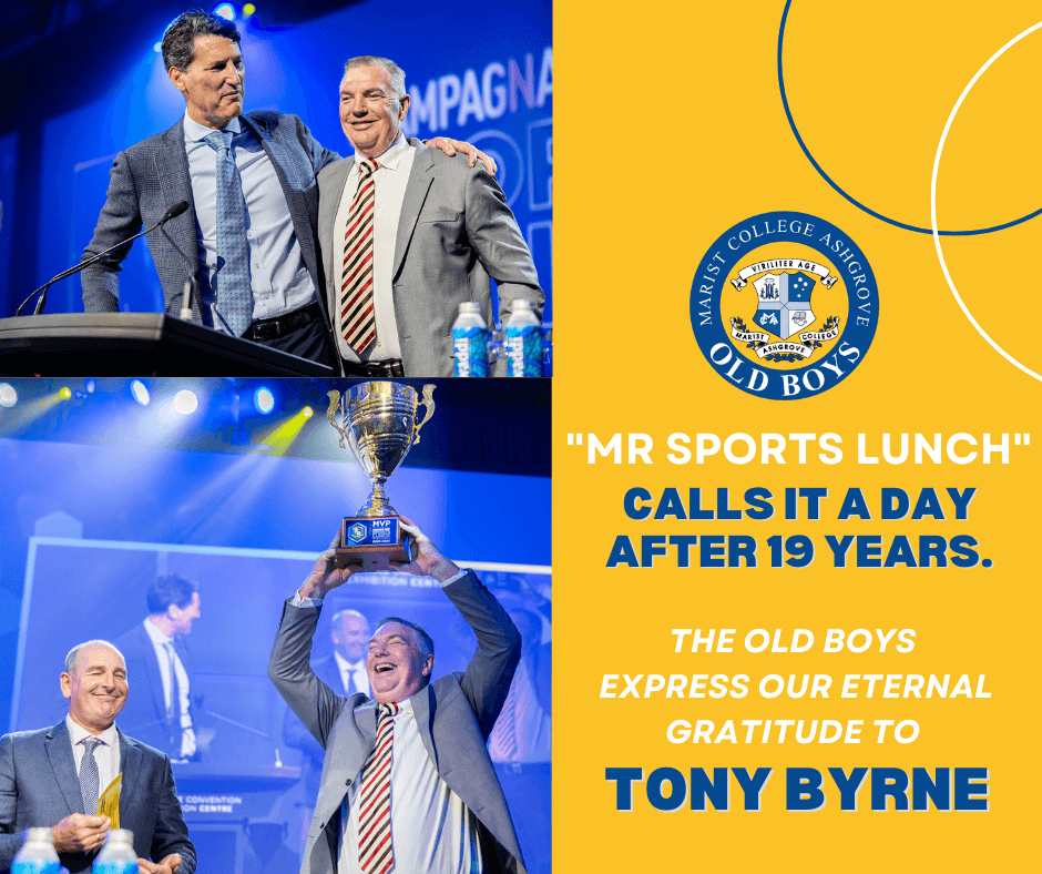 You are currently viewing The Old Boys Express our Eternal Gratitude to Tony Byrne