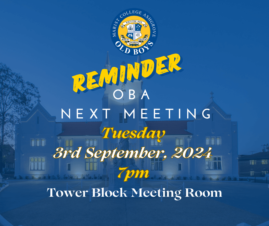 You are currently viewing Reminder – Old Boys’ Meeting